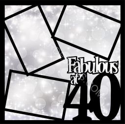 Fabulous at 40